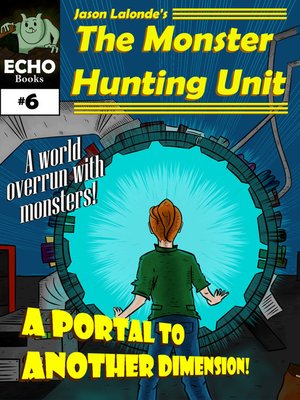 cover image of The Monster Hunting Unit #6